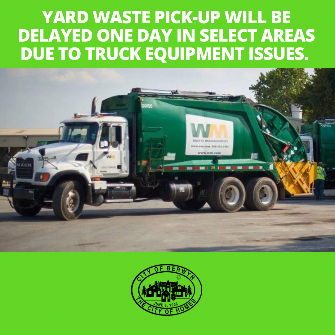 Yard Waste Delay Notice